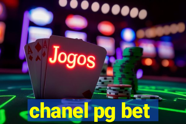 chanel pg bet